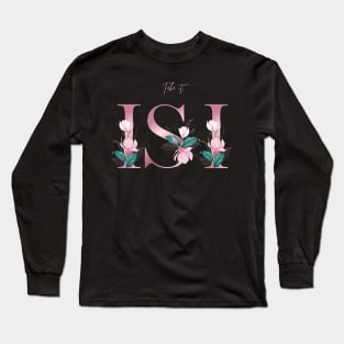 Take it ISI Long Sleeve T-Shirt